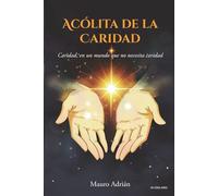 ACÓLITA DE LA CARIDAD (Arco de los Acólitos)