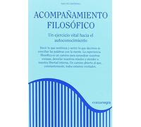 Acompañamiento Filosofico: Un Ejercicio Vital Hacia El Autoconocimient