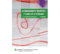 Acompañamiento terapéutico y clínica de lo cotidiano