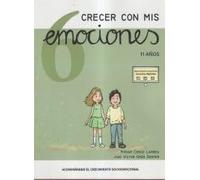 Crecer Con Mis Emociones 06 - 11 Años