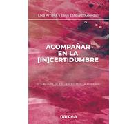 ACOMPAÑAR EN LA [IN]CERTIDUMBRE: 3 (Círculos)