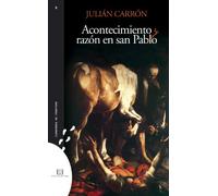 acontecimiento y Razon En San Pablo (Cuadernos de frontera)