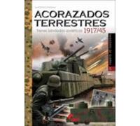 Acorazados Terrestres: Trenes Blindados Soviéticos 1917/1945