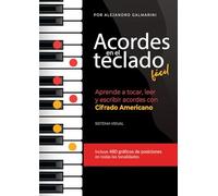 Acordes en el teclado fácil: Aprende a tocar, leer y escribir acordes con Cifrado Americano