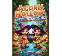 Acorn Hollow and the Great Gooey Disaster: Miniature Style Picture Book| A Fun Story Book for Kids Ages 3-5 with Coloring Pages, Silly Jokes, Tongue Twisters, and More