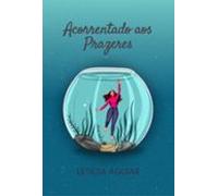Acorrentado Aos Prazeres (ebook)