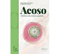 Acoso: #Metoo en la ciencia española: 20 (El Café Cajal)