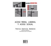 Acoso moral laboral y acoso sexual (Derecho penal)