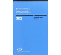 Acoso sexual, el: Un aspecto olvidado de la violencia de género: 302 (Monografías)