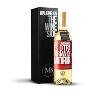 «Acostumbrarse es otra forma de morir» Mensaje en una Botella. Vino Blanco Premium Verdejo Joven + Gift Box. Etiqueta Roja PERSONALIZABLE