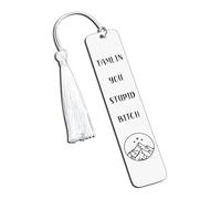 Acotar Bookmark for Women Book Lover Gifts Ideas Stupid Bitch Bookmarks for Bookish Reader Nerd Friends Adult Bookmark Reading Accessory Graduation Birthday Christmas Stocking Stuffers