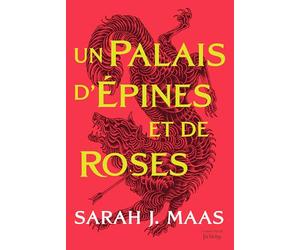 ACOTAR T1: Un Palais d'épines et de roses