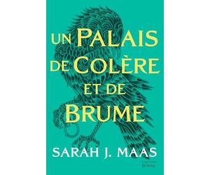 ACOTAR T2: Un Palais de colère et de brume