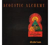 Acoustic Alchemy - Arcanum