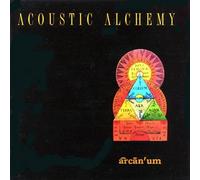 Acoustic Alchemy - Arcan'um by Acoustic Alchemy (1996) Audio CD
