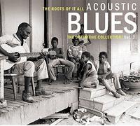 Acoustic Blues - The Definitive Collection Vol. 2 by Various Artists