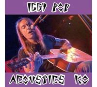 Acoustic Ko by Iggy Pop (2008-03-11)