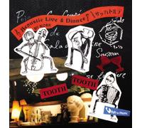 Acoustic Live& Dinner at Tooth