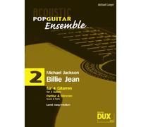Acoustic Pop Guitar Ensemple Band 2: Billie Jean, arrangiert für 4 Gitarren, Partitur & Stimmen