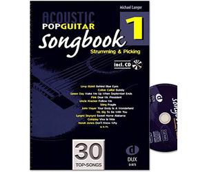 Acoustic Pop Guitar - SONGBOOK 1 de Michael Langer - à chaque titre gratter et de pickingm uster - Note livre avec CD et Dunlop plek
