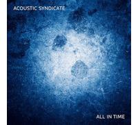 Acoustic Syndicate - All In Time