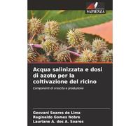 Acqua salinizzata e dosi di azoto per la coltivazione del ricino: Componenti di crescita e produzione