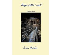 Acqua sotto i ponti: Storie di amori e di segreti (I racconti del maresciallo)