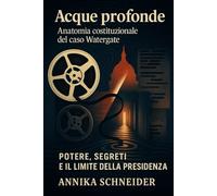 Acque profonde: Anatomia costituzionale del caso Watergate