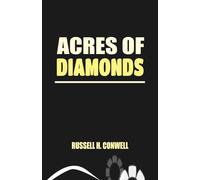 ACRES OF DIAMONDS
