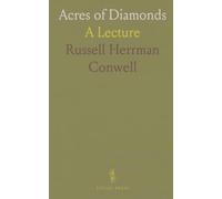 Acres of Diamonds: A Lecture