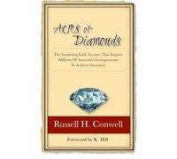 Acres of Diamonds: For The New Economy