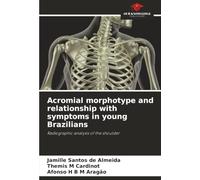 Acromial morphotype and relationship with symptoms in young Brazilians: Radiographic analysis of the shoulder