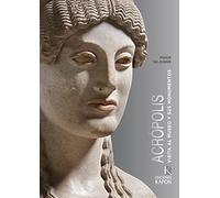 Acropolis (Spanish language edition): Visita al Museo y sus Monumentos