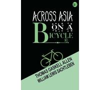 Across Asia on a Bicycle