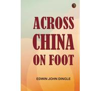 Across China on Foot
