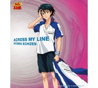 Across My Line-Echizen Ryoma! - Animation Soundtrack [Import]