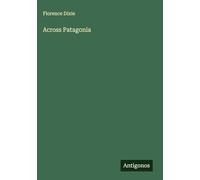 Across Patagonia