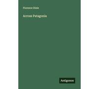Across Patagonia