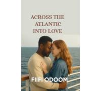 ACROSS THE ATLANTIC INTO LOVE: Interracial Love Brewed In Ghana