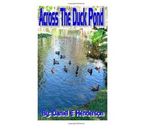 across the duck pond.