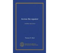 Across the equator: a holiday trip in Java