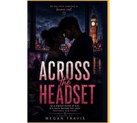 Across the Headset: In a digital world of war, his voice became her only sanctuary and truth