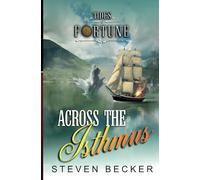 Across the Isthmus (Tides of Fortune)