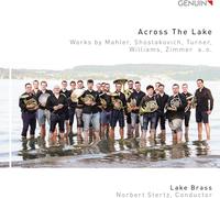 Across The Lake. Arrangements d'oeuvres pour ensemble de cuivre. Lake Brass, Stertz.