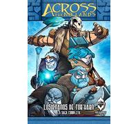 Across the no lands. los enanos de tor harn