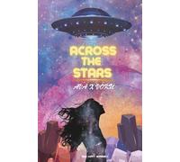 Across the Stars: Ava x Voku (Across the Stars: an Alien Omegaverse Romance)