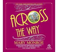 Across the Way (The Neighbors Series)