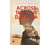 Across the Wine Dark Sea