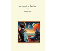 Across the Zodiac (Classic Books)