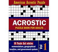 Acrostic Puzzle Book vol-1: Explore State Names, Landmarks, and American Democracy Through Word Games ( for Adults and Senior ) (Acrostic Book Vol 1 - Vol 6)